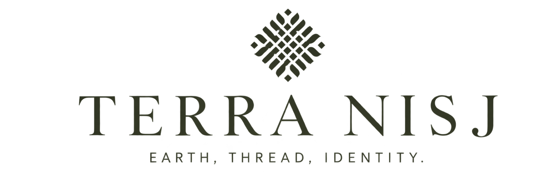 TERRA NISJ — Earth, Thread, Identity.